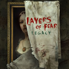 Layers of Fear: Legacy（レイヤーズ・オブ・フィアー：レガシー）
