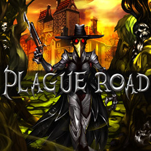 Plague Road（プレイグ・ロード）