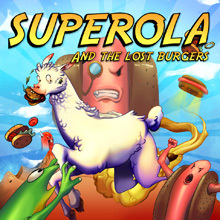 Superola（スーパーオーラ）and the Lost Burgers