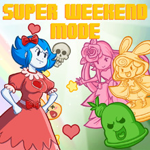Super Weekend Mode（スーパーウィークエンドモード）