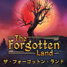 The Forgotten Land（ザ・フォーゴットン・ランド）