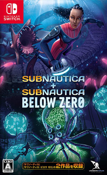 Subnautica + Subnautica Below Zero（サブノーティカ）