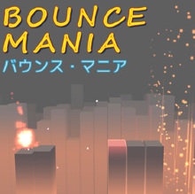 Bounce Mania（バウンス・マニア）