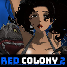 RED COLONY 2（レッドコロニー2）