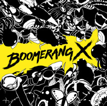 Boomerang X（ブーメランX）
